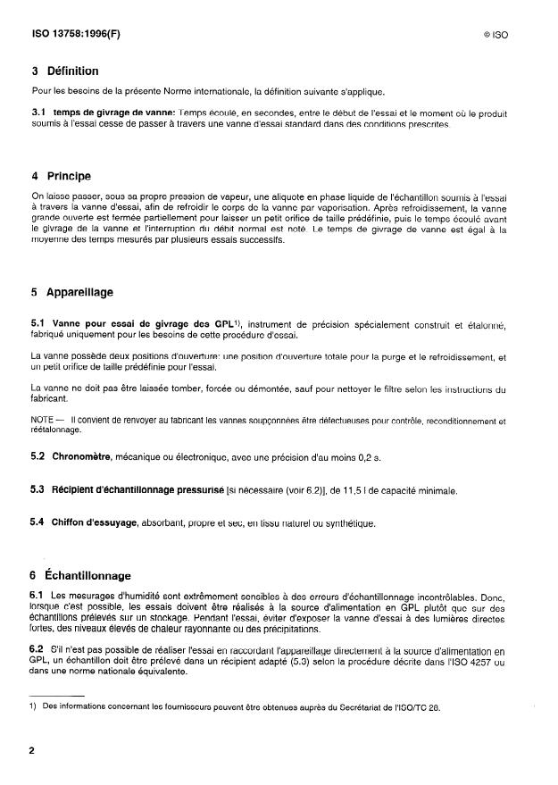 ISO 13758:1996 ISO 13758:1996 - Gaz de pétrole liquéfiés -- Évaluation de la siccité du propane -- Méthode de givrage de vanne - Page 4 preview