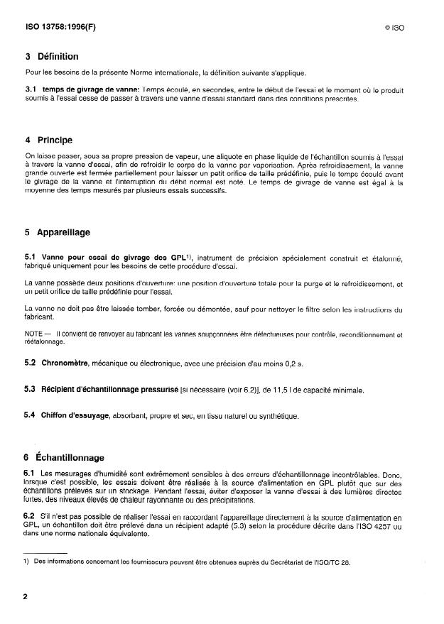 ISO 13758:1996 ISO 13758:1996 - Gaz de pétrole liquéfiés -- Évaluation de la siccité du propane -- Méthode de givrage de vanne - Page 4 preview