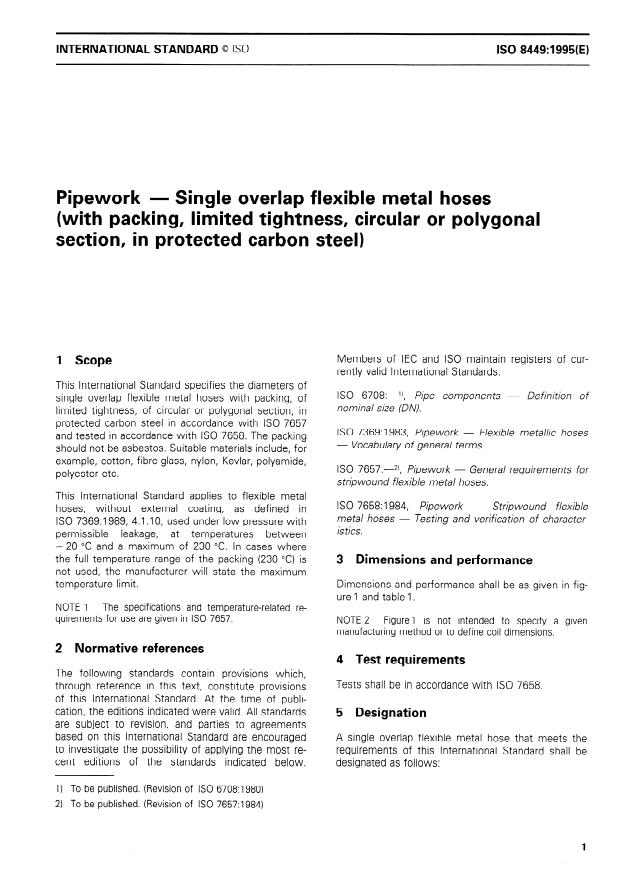 ISO 8449:1995 - Pipework -- Single overlap flexible metal hoses (with packing, limited tightness, circular or polygonal section, in protected carbon steel)
