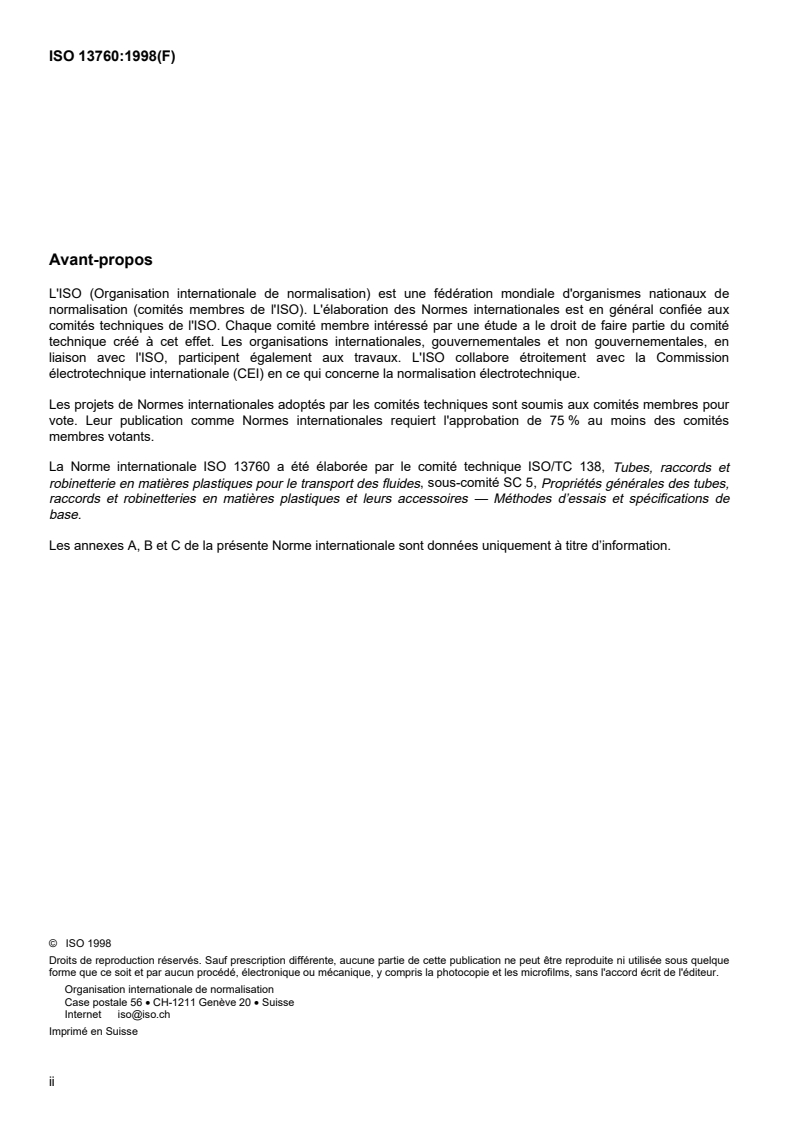 ISO 13760:1998 ISO 13760:1998 - Tubes en matières plastiques pour le transport des fluides sous pression — Règle de Miner — Méthode de calcul du cumul des dommages
Released:5/14/1998 - Page 2 preview