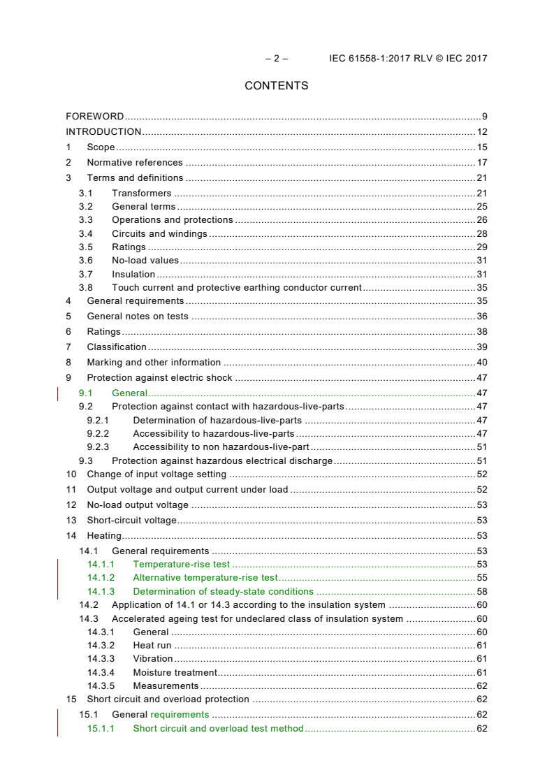IEC 61558-1:2017 IEC 61558-1:2017 RLV - Safety of transformers, reactors, power supply units and combinations thereof - Part 1: General requirements and tests
Released:9/29/2017
Isbn:9782832248874 - Page 4 preview