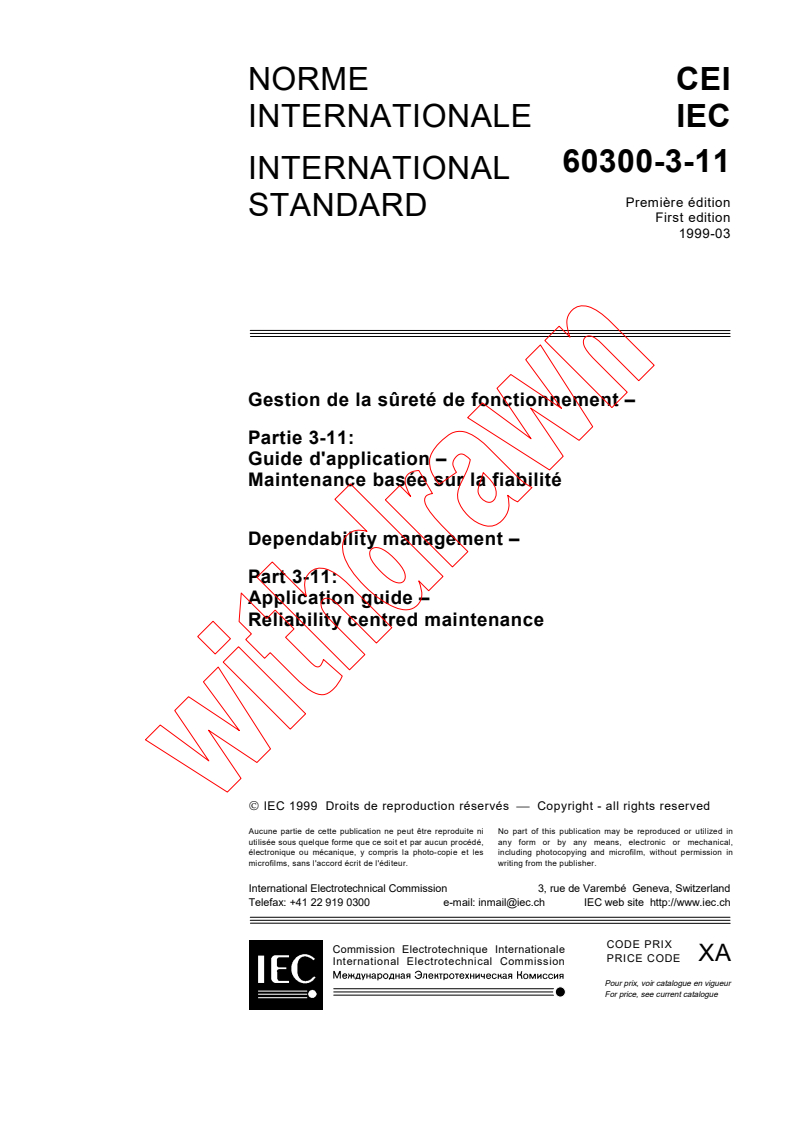 IEC 60300-3-11:1999 - Dependability management - Part 3-11: Application guide -  Reliability centred maintenance
Released:3/31/1999
Isbn:283184732X