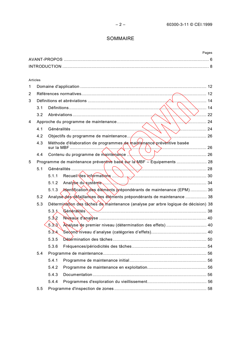 IEC 60300-3-11:1999 IEC 60300-3-11:1999 - Dependability management - Part 3-11: Application guide - Reliability centred maintenance
Released:3/31/1999
Isbn:283184732X - Page 4 preview