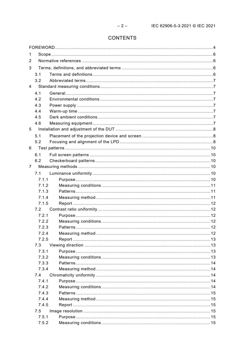IEC 62906-5-3:2021 IEC 62906-5-3:2021 - Laser display devices - Part 5-3: Measuring methods of image quality for laser projection displays - Page 4 preview