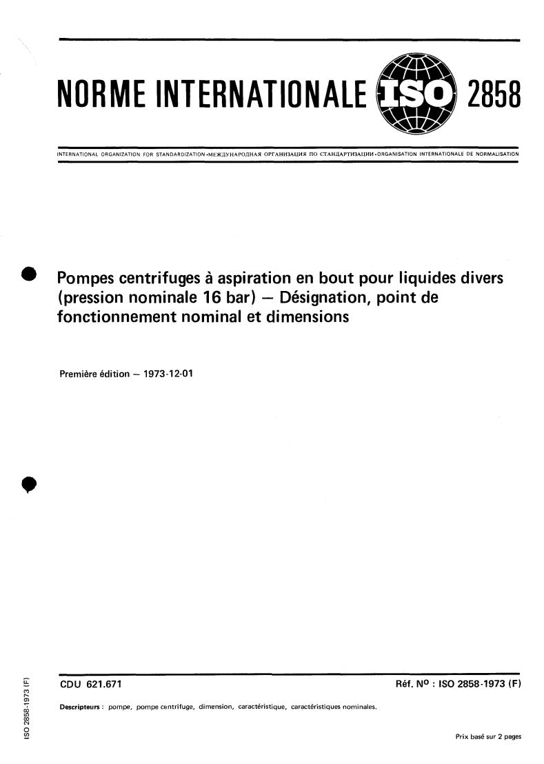 ISO 2858:1973 - Title missing - Legacy paper document
Released:1/1/1973