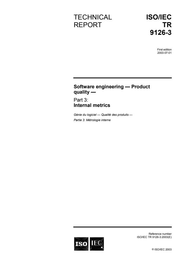ISO/IEC TR 9126-3:2003 - Software engineering -- Product quality