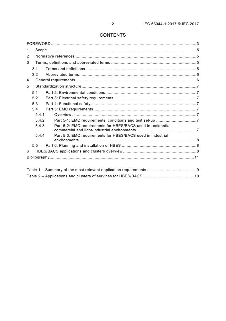 IEC 63044-1:2017 IEC 63044-1:2017 - Home and Building Electronic Systems (HBES) and Building Automation and Control Systems (BACS) - Part 1: General requirements - Page 4 preview