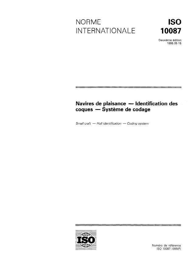 ISO 10087:1995 - Navires de plaisance -- Identification des coques -- Systeme de codage