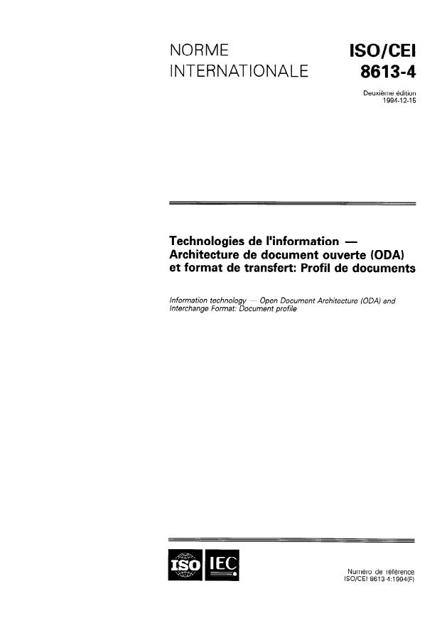 ISO/IEC 8613-4:1994 - Technologies de l'information -- Architecture de document ouverte (ODA) et format de transfert: Profil de documents