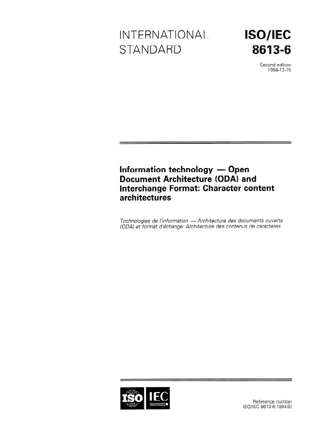 ISO/IEC 8613-6:1994 - Information technology -- Open Document Architecture (ODA) and Interchange Format: Character content architectures