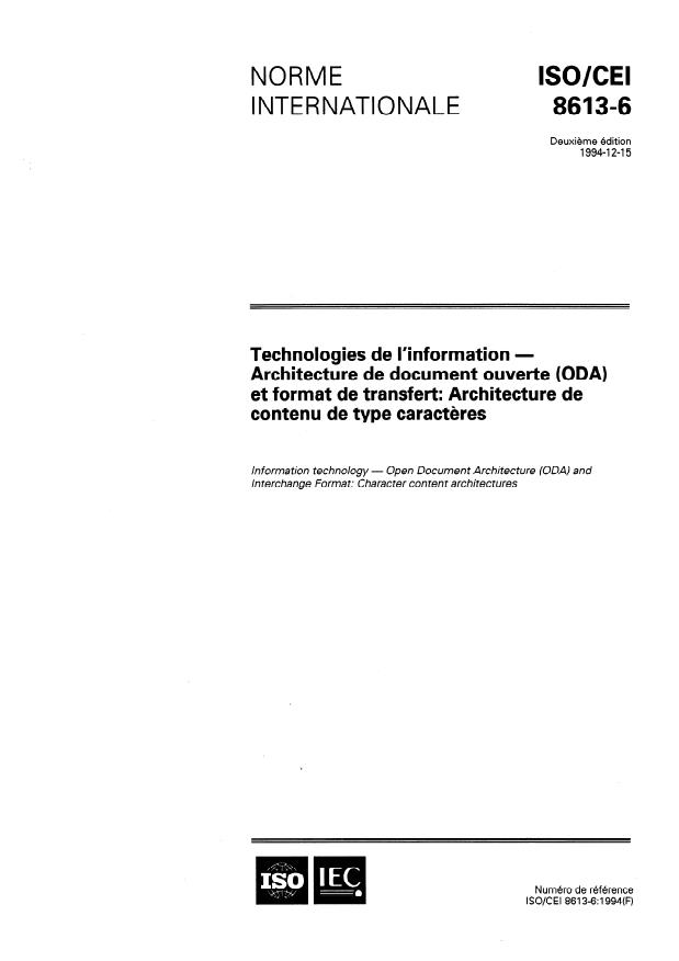 ISO/IEC 8613-6:1994 - Technologies de l'information -- Architecture de document ouverte (ODA) et format de transfert: Architecture de contenu de type caracteres