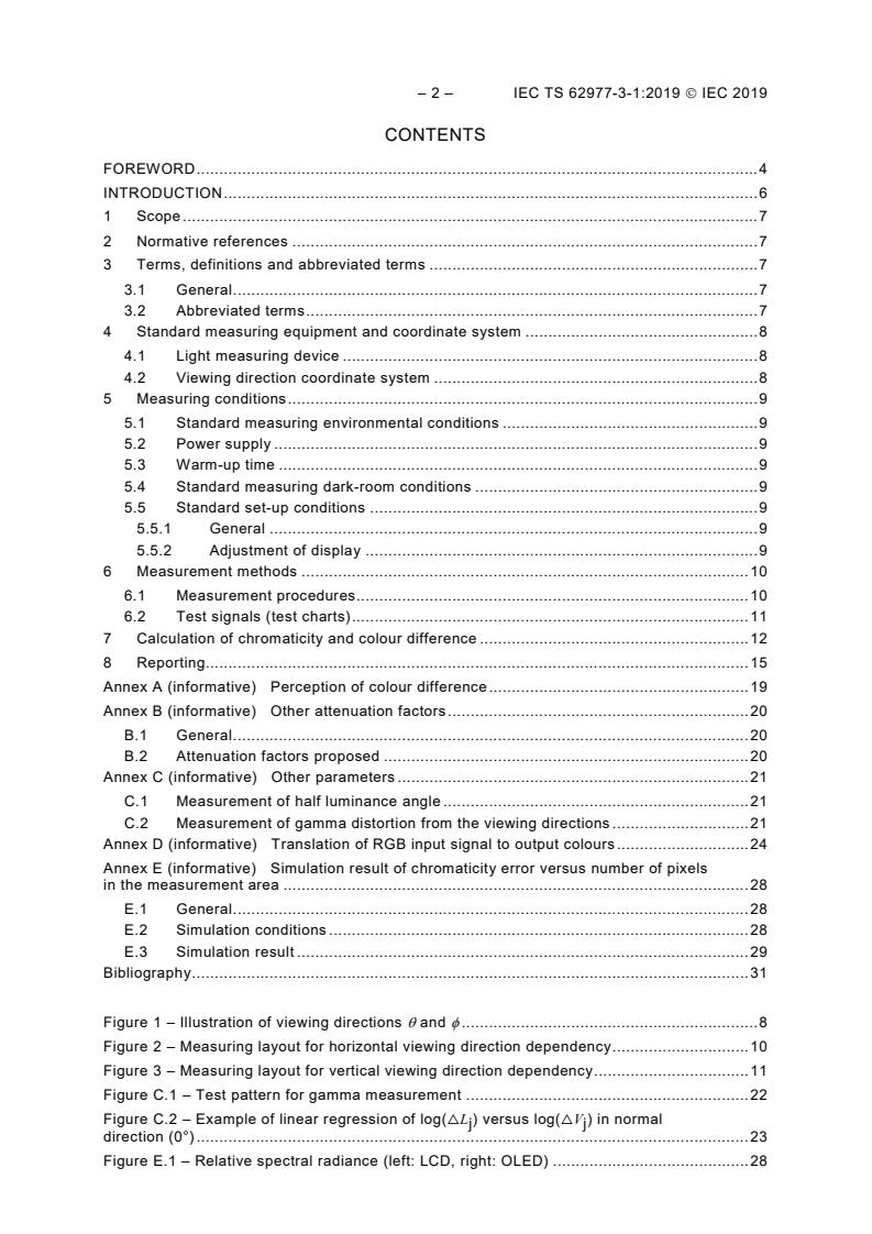 IEC TS 62977-3-1:2019 IEC TS 62977-3-1:2019 - Electronic displays - Part 3-1: Evaluation of optical performances - Colour difference based viewing direction dependence - Page 4 preview