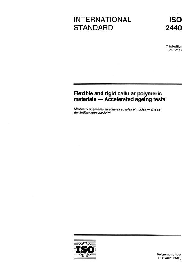 ISO 2440:1997 - Flexible and rigid cellular polymeric materials -- Accelerated ageing tests