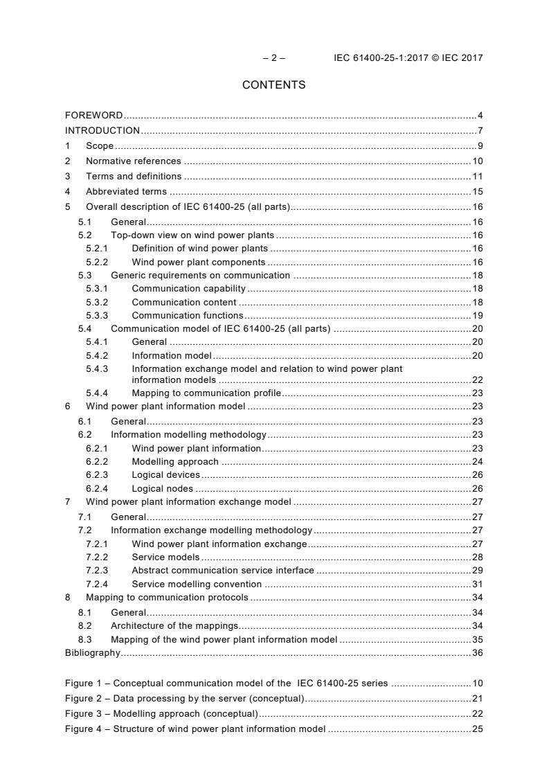 IEC 61400-25-1:2017 IEC 61400-25-1:2017 - Wind energy generation systems - Part 25-1: Communications for monitoring and control of wind power plants - Overall description of principles and models - Page 4 preview