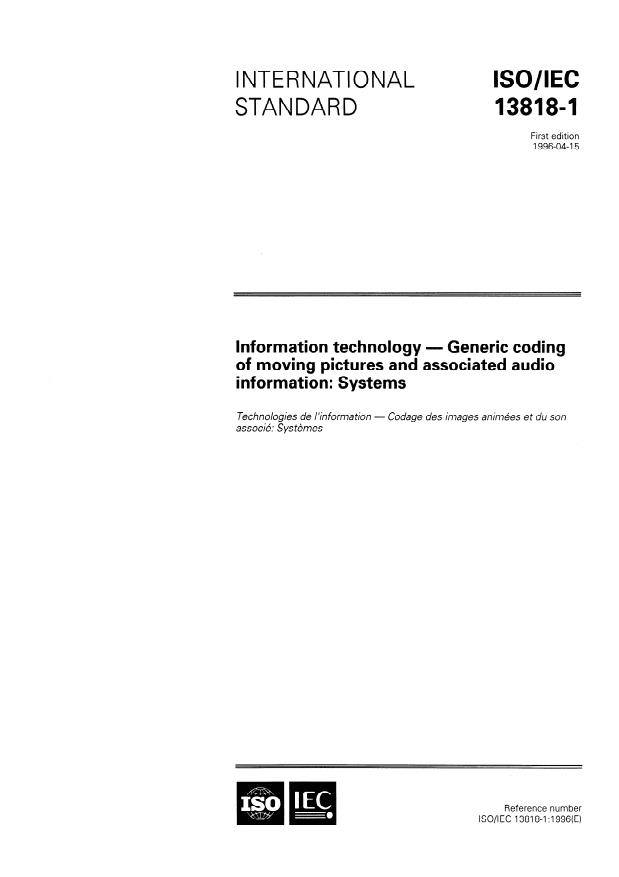 ISO/IEC 13818-1:1996 - Information technology -- Generic coding of moving pictures and associated audio information: Systems