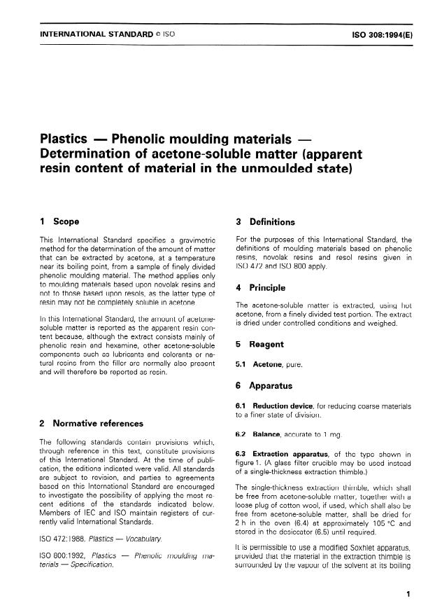 ISO 308:1994 - Plastics -- Phenolic moulding materials -- Determination of acetone-soluble matter (apparent resin content of material in the unmoulded state)