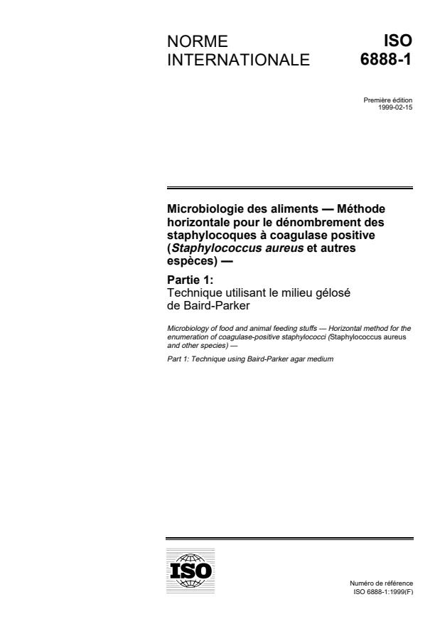 ISO 6888-1:1999 - Microbiologie des aliments -- Méthode horizontale pour le dénombrement des staphylocoques a coagulase positive (Staphylococcus aureus et autres especes)