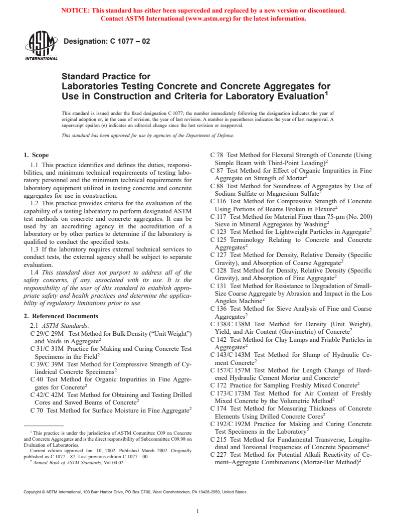 ASTM C1077-02 - Standard Practice for Laboratories Testing Concrete and Concrete Aggregates for Use in Construction and Criteria for Laboratory Evaluation