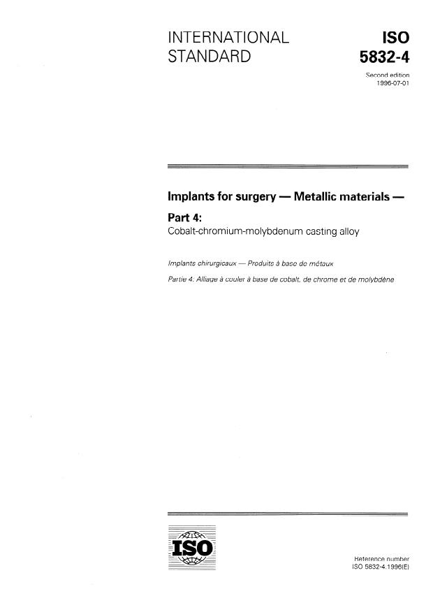 ISO 5832-4:1996 - Implants for surgery -- Metallic materials