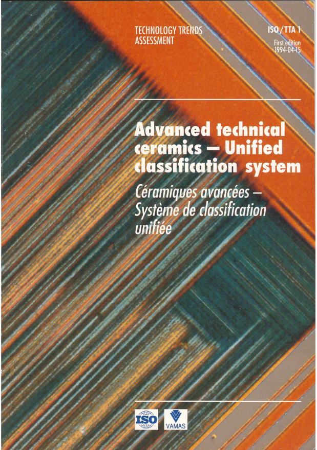 ISO/TTA 1:1994 - Advanced technical ceramics -- Unified classification system