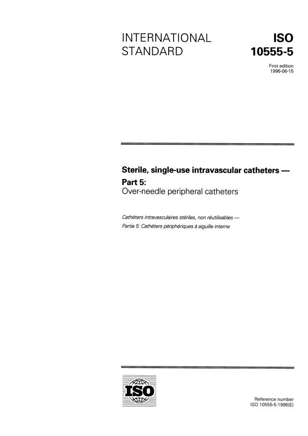 ISO 10555-5:1996 - Sterile, single-use intravascular catheters