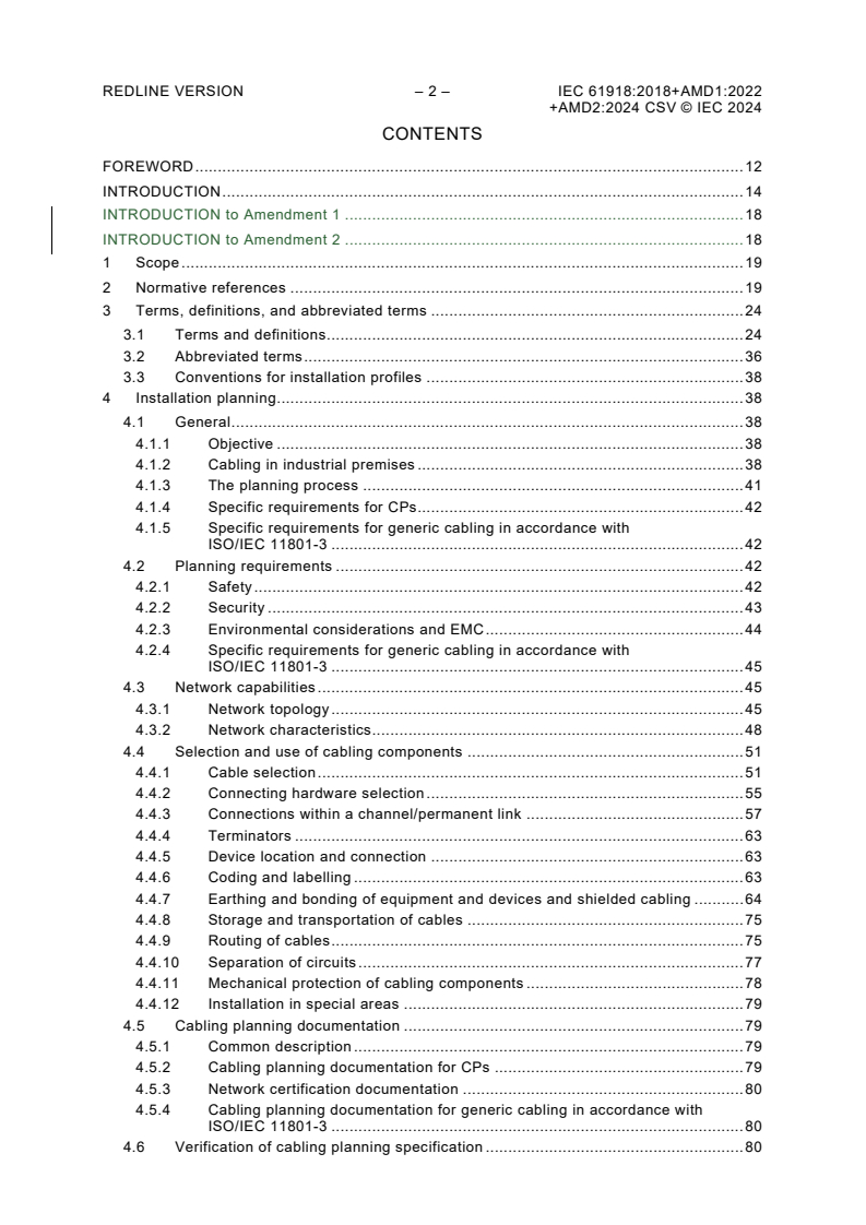 IEC 61918:2018 IEC 61918:2018+AMD1:2022+AMD2:2024 CSV - Industrial communication networks - Installation of communication networks in industrial premises
Released:3/15/2024
Isbn:9782832285718 - Page 4 preview