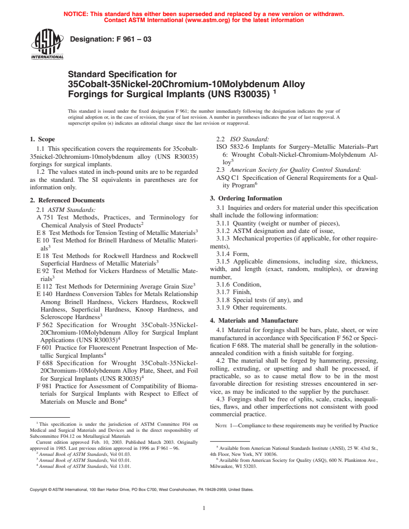 ASTM F961-03 - Standard Specification for Cobalt-35 Nickel-20 Chromium-10 Molybdenum Alloy Forgings for Surgical Implants [UNS R30035]