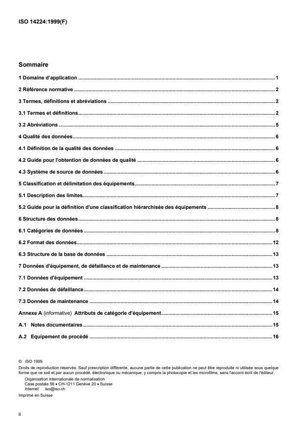 ISO 14224:1999 ISO 14224:1999 - Industries du pétrole et du gaz naturel -- Recueil et échange de données de fiabilité et de maintenance des équipements - Page 2 preview