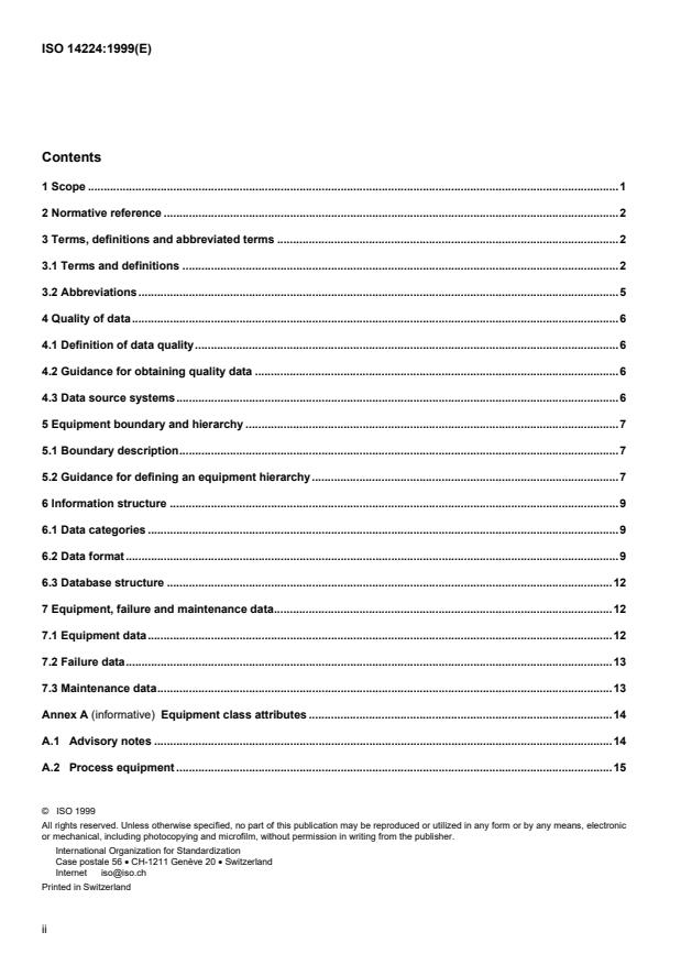 ISO 14224:1999 ISO 14224:1999 - Petroleum and natural gas industries -- Collection and exchange of reliability and maintenance data for equipment - Page 2 preview