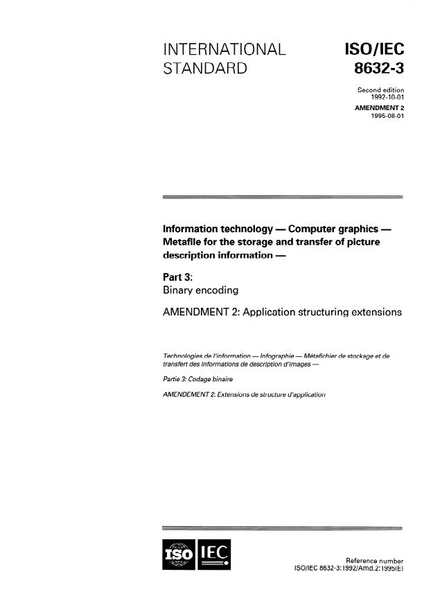 ISO/IEC 8632-3:1992/Amd 2:1995 - Application structuring extensions