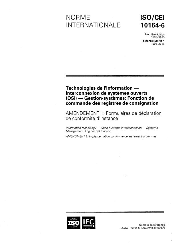 ISO/IEC 10164-6:1993/Amd 1:1996 - Formulaires de déclaration de conformité d'instance