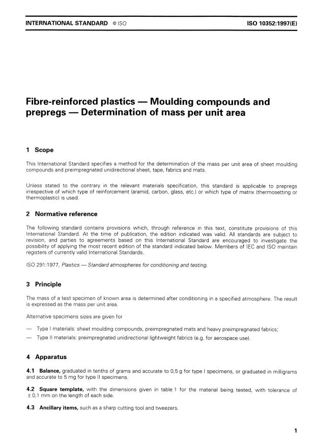 ISO 10352:1997 - Fibre-reinforced plastics -- Moulding compounds and prepregs -- Determination of mass per unit area