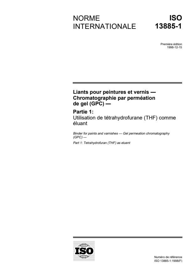 ISO 13885-1:1998 - Liants pour peintures et vernis -- Chromatographie par perméation de gel (GPC)