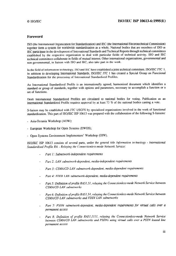 ISO/IEC ISP 10613-6:1995 - Information technology -- International Standardized Profile RA -- Relaying the Connectionless-mode Network Service