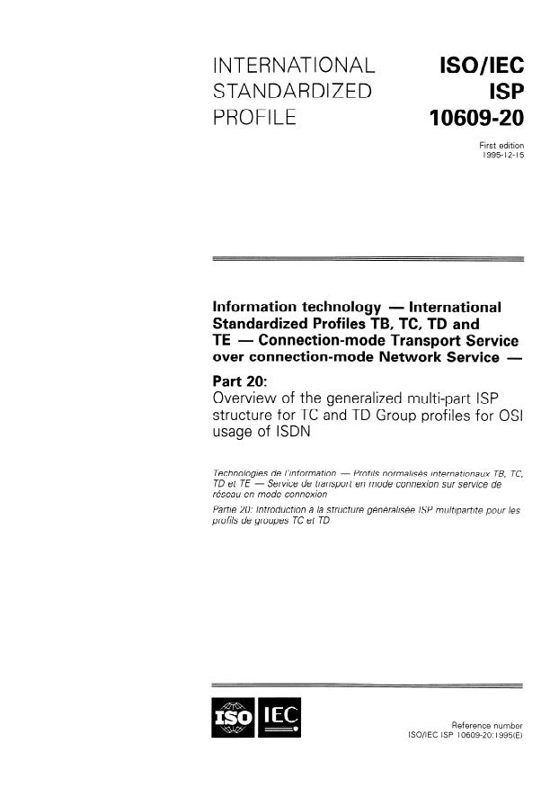 ISO/IEC ISP 10609-20:1995 - Information technology -- International Standardized Profiles TB, TC, TD and TE -- Connection-mode Transport Service over connection-mode Network Service