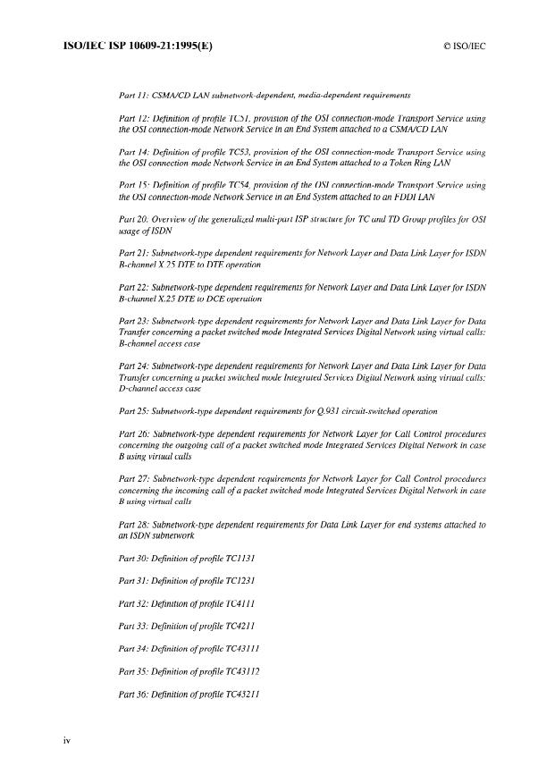 ISO/IEC ISP 10609-21:1995 ISO/IEC ISP 10609-21:1995 - Information technology -- International Standardized Profiles TB, TC, TD and TE -- Connection-mode Transport Service over connection-mode Network Service - Page 4 preview