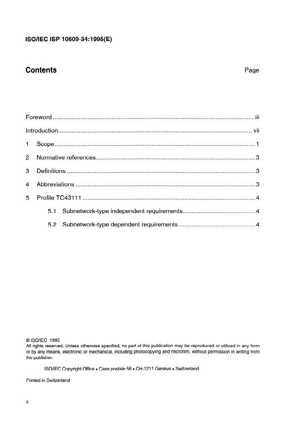 ISO/IEC ISP 10609-34:1995 ISO/IEC ISP 10609-34:1995 - Information technology -- International Standardized Profiles TB, TC, TD and TE -- Connection-mode Transport Service over connection-mode Network Service - Page 2 preview