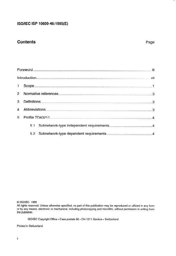 ISO/IEC ISP 10609-46:1995 ISO/IEC ISP 10609-46:1995 - Information technology -- International Standardized Profiles TB, TC, TD and TE -- Connection-mode Transport Service over connection-mode Network Service - Page 2 preview