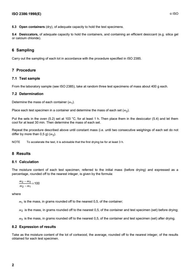 ISO 2386:1998 ISO 2386:1998 - Corkwood in planks, virgin cork, ramassage, gleanings, corkwood refuse and corkwaste -- Determination of moisture content - Page 4 preview