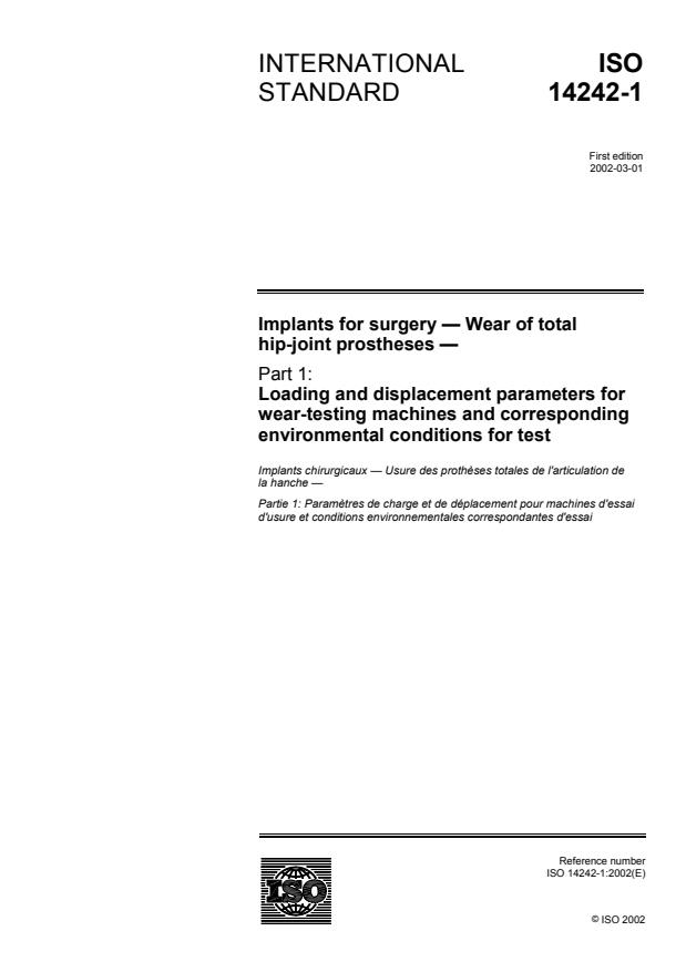 ISO 14242-1:2002 - Implants for surgery -- Wear of total hip-joint prostheses