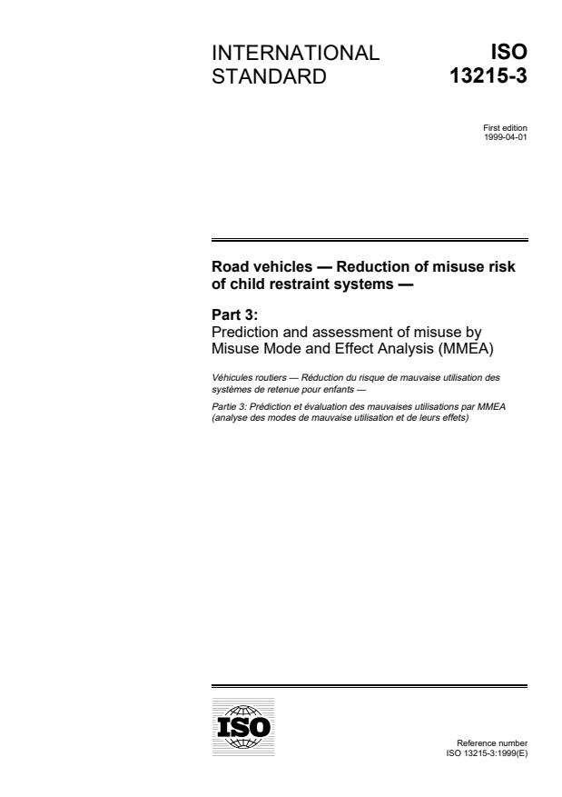 ISO 13215-3:1999 - Road vehicles -- Reduction of misuse risk of child restraint systems