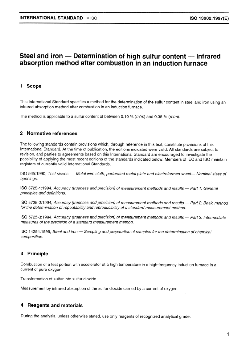 ISO 13902:1997 - Steel and iron — Determination of high sulfur content — Infrared absorption method after combustion in an induction furnace
Released:8/21/1997