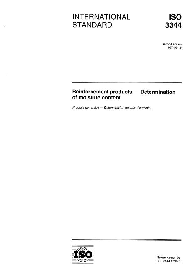 ISO 3344:1997 - Reinforcement products -- Determination of moisture content