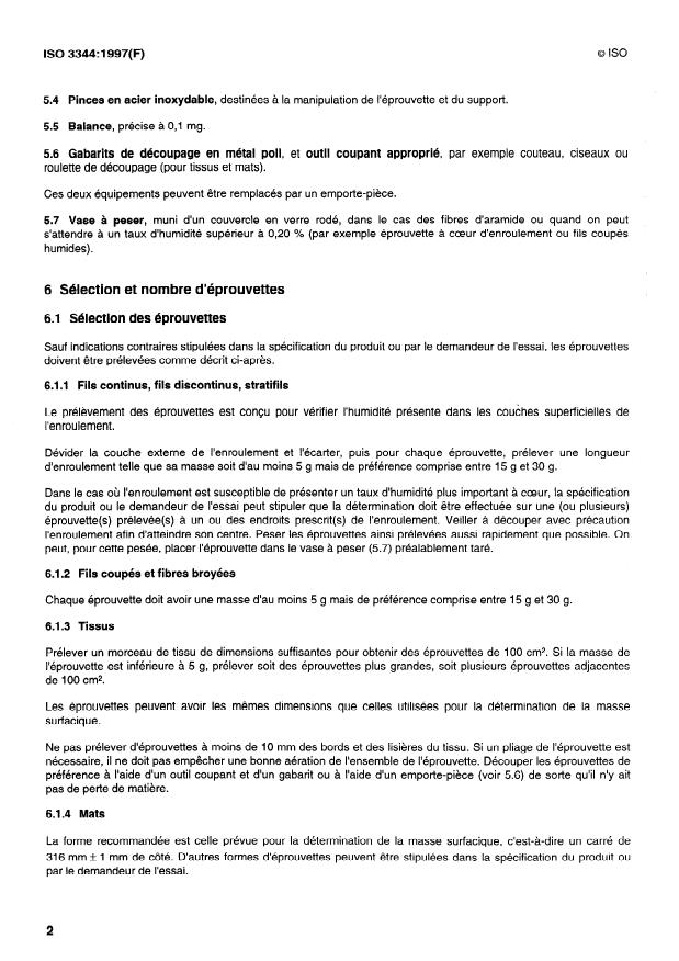 ISO 3344:1997 ISO 3344:1997 - Produits de renfort -- Détermination du taux d'humidité - Page 4 preview