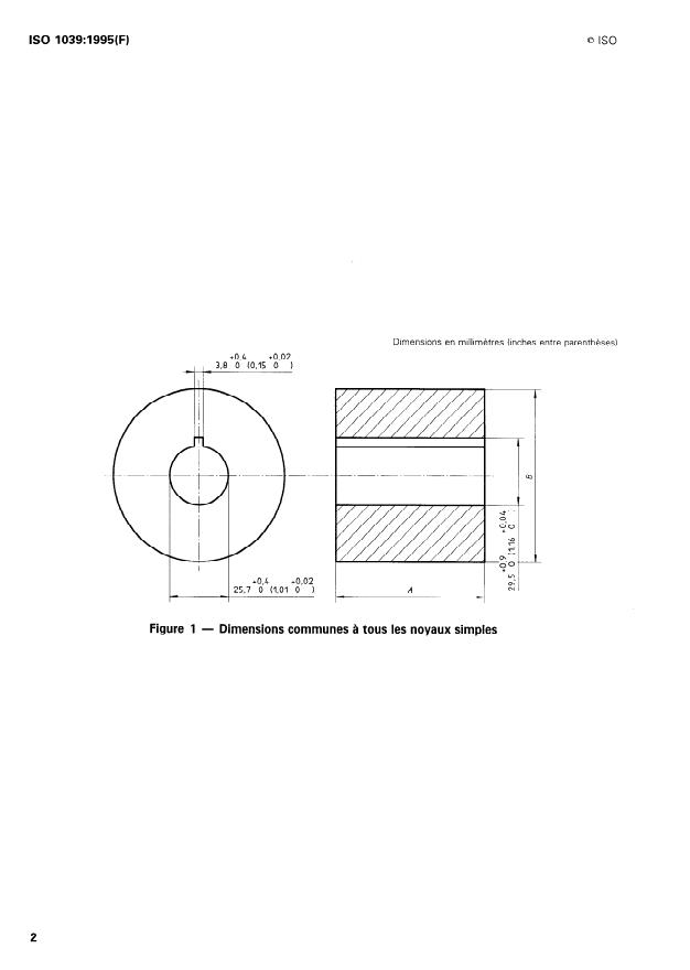 ISO 1039:1995 ISO 1039:1995 - Cinématographie -- Noyaux pour films cinématographique et magnétique -- Dimensions - Page 4 preview