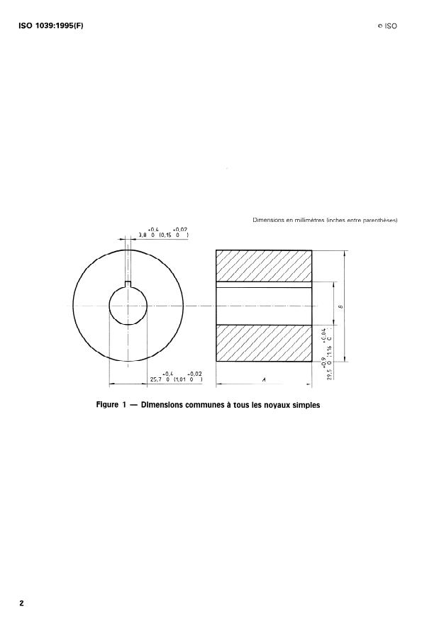 ISO 1039:1995 ISO 1039:1995 - Cinématographie -- Noyaux pour films cinématographique et magnétique -- Dimensions - Page 4 preview