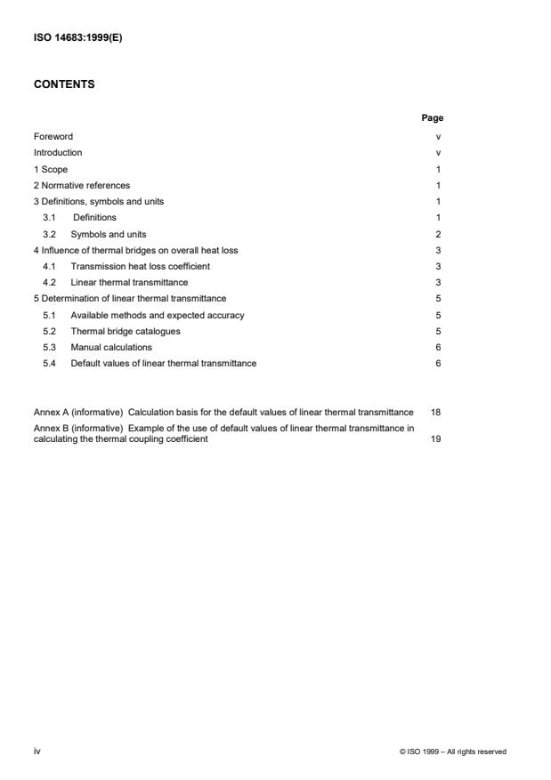 ISO 14683:1999 ISO 14683:1999 - Thermal bridges in building construction -- Linear thermal transmittance -- Simplified methods and default values - Page 4 preview