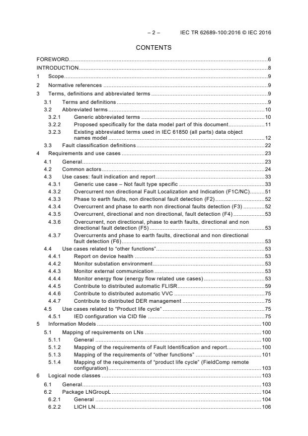 IEC TR 62689-100:2016 IEC TR 62689-100:2016 - Current and voltage sensors or detectors, to be used for fault passage indication purposes - Part 100: Requirements and proposals for the IEC 61850 series data model extensions to support fault passage indicators applications - Page 4 preview