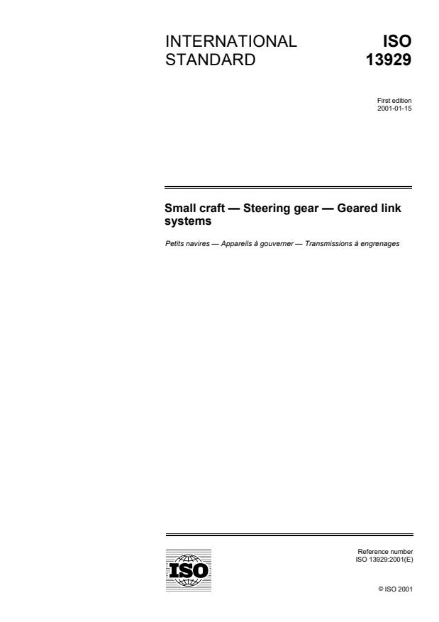 ISO 13929:2001 ISO 13929:2001 - Small craft -- Steering gear -- Geared link systems - Page 1 preview