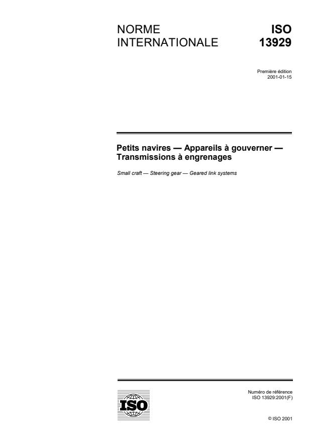 ISO 13929:2001 ISO 13929:2001 - Petits navires -- Appareils a gouverner -- Transmissions a engrenages - Page 1 preview